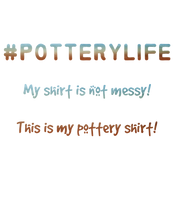 Load image into Gallery viewer, #potterylife Hashtag T-Shirt