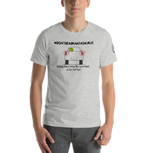 Load image into Gallery viewer, #dontbeabreakasaurus Hashtag T-Shirt