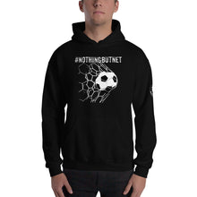 Load image into Gallery viewer, #nothingbutnet Soccer Hashtag Hoodie