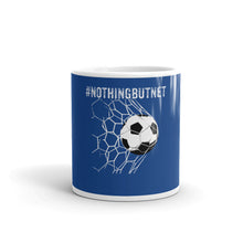 Load image into Gallery viewer, #nothingbutnet Soccer Hashtag Mug