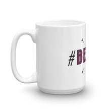 Load image into Gallery viewer, #BEhumble Hashtag Glossy Mug