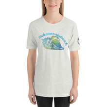 Load image into Gallery viewer, #takemetothebeach Hashtag T-Shirt