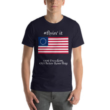 Load image into Gallery viewer, #flyinit Betsy Ross Flag Hashtag T-Shirt