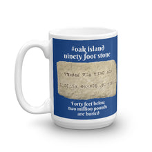 Load image into Gallery viewer, #oakislandninetyfootstone Hashtag Mug