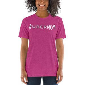 #ubermom Hashtag t-shirt