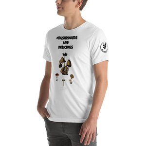 #mushroomsaredelicious Hashtag T-Shirt