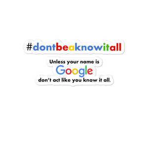 #dontbeaknowitall Hashtag Sticker