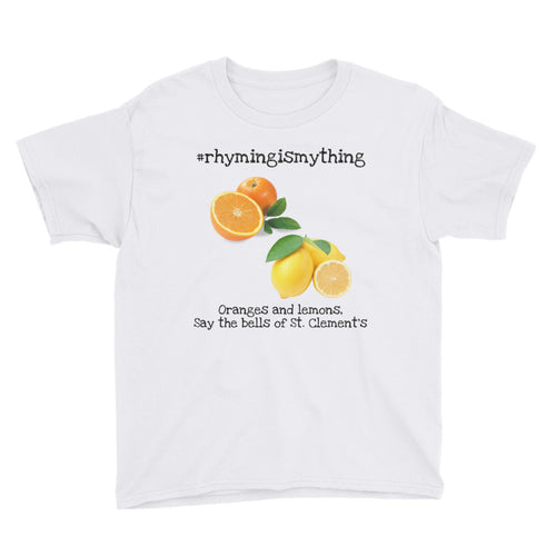 #rhymingismything Oranges and Lemons Youth Hashtag T-Shirt