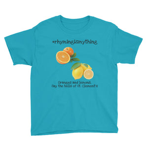 #rhymingismything Oranges and Lemons Youth Hashtag T-Shirt
