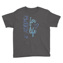 Load image into Gallery viewer, #adoptedforlife Youth Hashtag T-Shirt