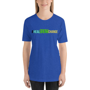 #healgrowchange Hashtag T-Shirt