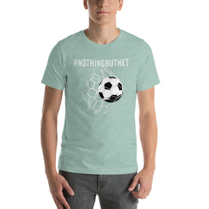 #nothingbutnet Soccer Hashtag T-Shirt