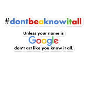 #dontbeaknowitall Hashtag Sticker