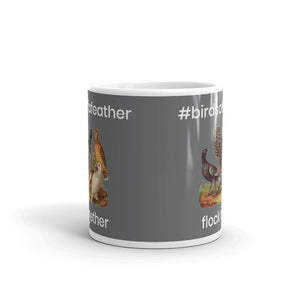 #birdsofafeather Hashtag Mug
