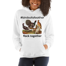 Load image into Gallery viewer, #birdsofafeather Hashtag Hoodie