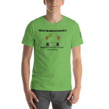 Load image into Gallery viewer, #dontbeabreakasaurus Hashtag T-Shirt