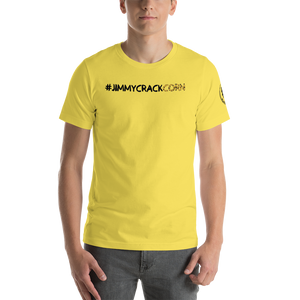 #jimmycrackcorn Hashtag T-Shirt