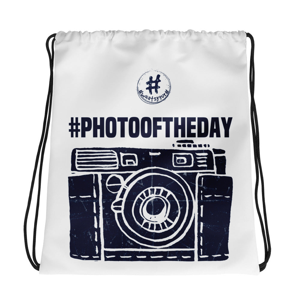 #photo of the day Hashtag Drawstring Bag
