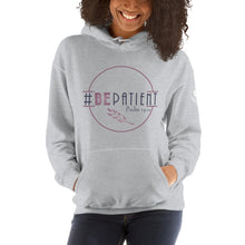 Load image into Gallery viewer, #bepatient Hashtag Hoodie