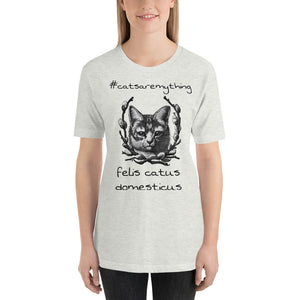 #catsaremything Hashtag T-Shirt