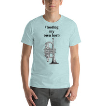 Load image into Gallery viewer, #tootingmyownhorn Hashtag T-Shirt