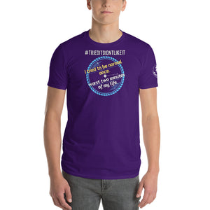 #trieditdidntlikeit Hashtag T-Shirt